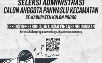 206 Pendaftar Panwaslu Kecamatan di Kulon Progo Dinyatakan Lolos Seleksi Administrasi   