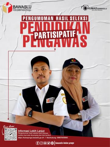 Sahabat Bawaslu, berikut Pengumuman Peserta Lolos Seleksi Program Pendidikan Pengawas Partisipatif (P2P) Tahun 2026