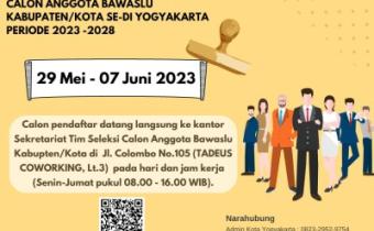 Pengumuman Pendaftaran Calon Anggota Bawaslu Kabupaten/Kota Se-D.I.Yogyakarta Masa Jabatan Periode 2023 - 2028